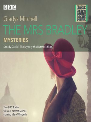cover image of The Mrs Bradley Mysteries